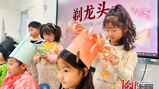 秦皇岛市海港区先盛里幼儿园开展“寻春·识俗·悟趣”沉浸式主题活动