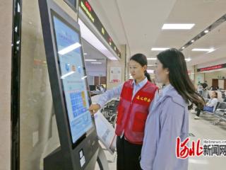 河北唐山：“小切口”改革释放惠企利民“大能量”