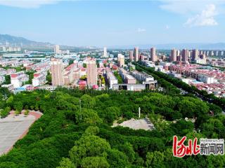 怀来县：以“绣花功夫”雕琢文明之城