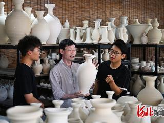这么近，那么美，周末到河北丨千年瓷韵，流淌进百姓生活