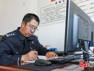 感恩奋进 双争有我｜河北省高速交警四支队涞源大队副大队长卢志国：山区高速交通安全的守护者