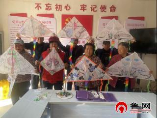 德州天衢新区抬头寺镇水罗卜李村开展“创意绘风筝 欢乐聚邻里 ”文化活动