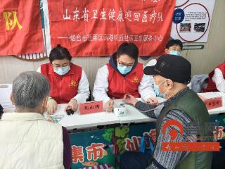 烟台蓬莱：新港街道社区卫生服务中心进公益大集开展健康服务活动