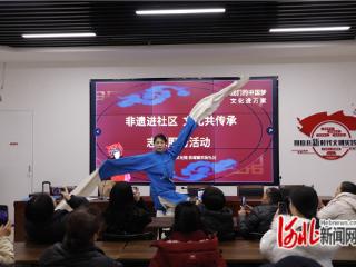 阳原东街社区：组建能人先锋队 激活基层治理“一池春水”