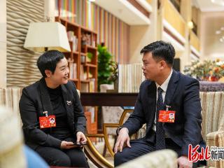 聚焦2026河北两会·两会现场｜两位“小巷总理” 一个幸福目标