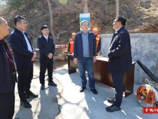 济南市钢城区丨翟立波督导森林防灭火工作