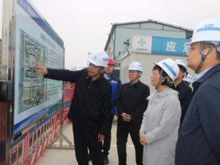运城市副市长张锐到中交一公局集团运城市人民医院建设项目督导检查