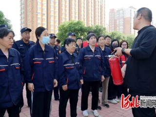 石家庄市新华区依水社区开展消防安全专题培训