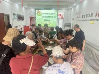 济宁市任城区越河街道古路沟社区开展“粽叶飘香迎端午 民族团结情更浓”主题活动