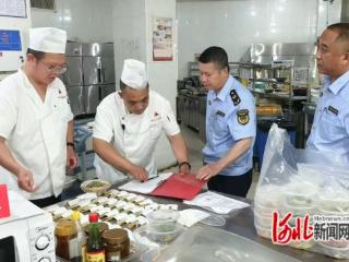 乐亭县市场监督管理局：织密市场监管“防护网” 护航暑期消费“放心游”